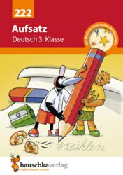 0286-0222 Aufsatz Deutsch 3. Klasse  