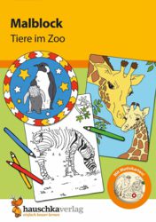 0286-0605 Malblock - Tiere im Zoo  